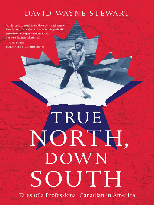 Title details for True North, Down South by David Wayne Stewart - Wait list